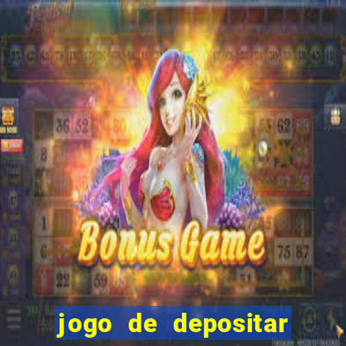 jogo de depositar 5 reais